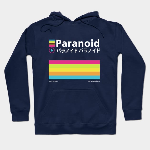 VAPOR WAVE PARANOID Hoodie by amhghdesign